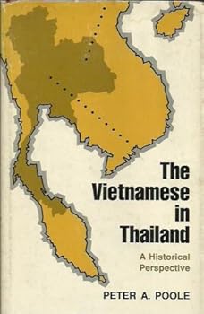 Hardcover The Vietnamese in Thailand;: A historical perspective Book