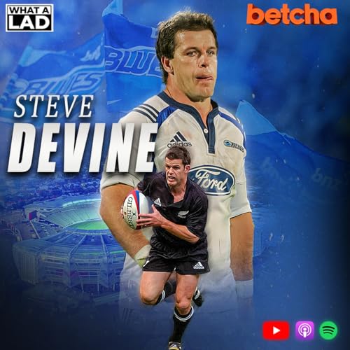 Steve Devine- What a Lad