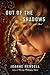 Out of the Shadows (Nal Accent Novels)