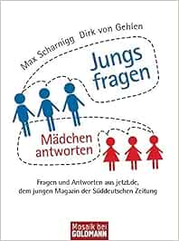 Jungs fragen - Mädchen antworten: Fragen und Antworten aus jetzt.de