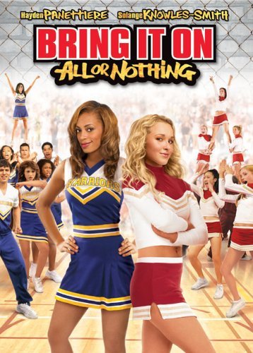 Bring It On: All or Nothing (Full Screen Edition) by Universal Studios