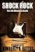 Shock Rock (Minutes to Death Book 4)