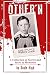 Other'n: A collection of short stories and years of memories
