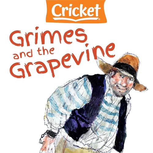 Grimes and the Grapevine by Tracey E. Fern episode artwork