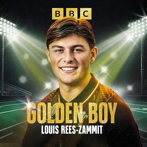 Golden Boy: Louis Rees-Zammit cover art