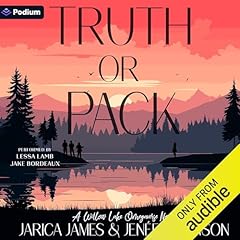 Truth or Pack Audiolibro Por Jarica James, Jenée Robinson arte de portada