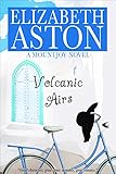 Volcanic Airs: An English comedy (The Mountjoys Book 4)