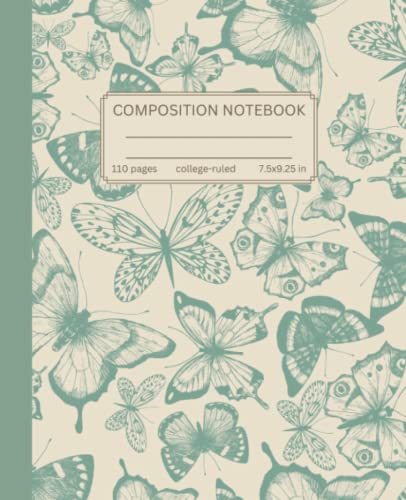 Composition Notebook College Ruled: Vintage Butterfly Design, Part of the Vintage Nature Series, Journal For School, College, Office, Work