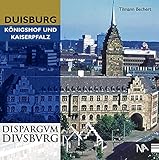  Dispargvm Dvisbvrg: Königshof und Kaiserpfalz