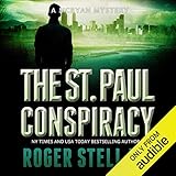 The St. Paul Conspiracy: McRyan Mystery Series, Book 2