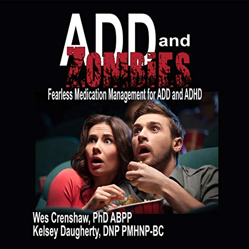 ADD and Zombies by Wes Crenshaw, Kelsey Daugherty episode artwork