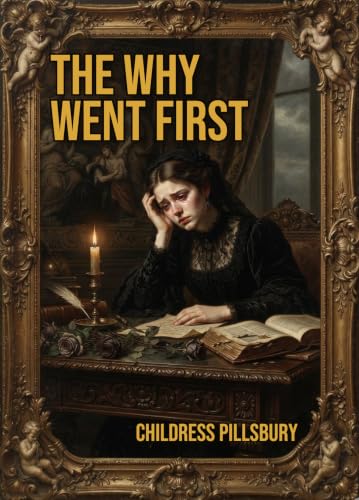 The Why Went First
