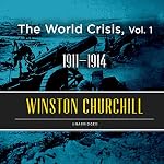 Cover of The World Crisis, Vol. 1