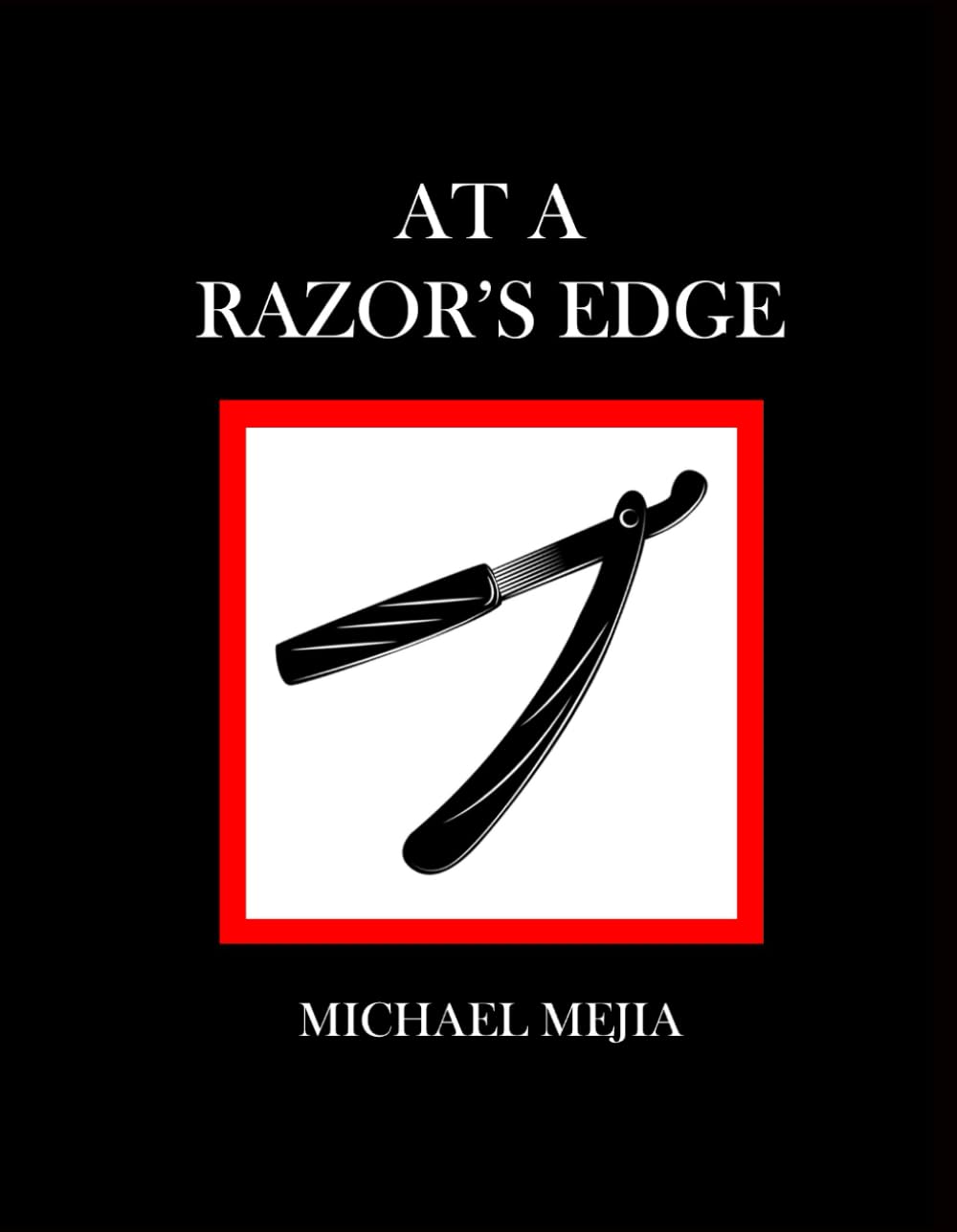 At A Razor's Edge