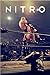 NITRO: The Incredible Rise and Inevitable Collapse of Ted Turner's WCW