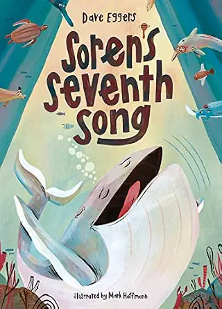 Soren's Seventh Song: A Picture Book-Wow! eBook
