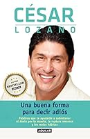 Algopix Similar Product 1 - Una buena forma para decir adis 