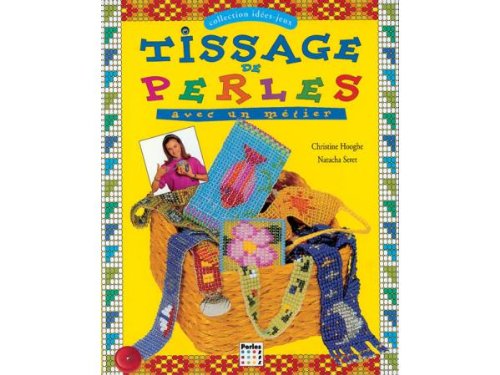 Perles box - Livre perles box tissage avec metier - FLE3