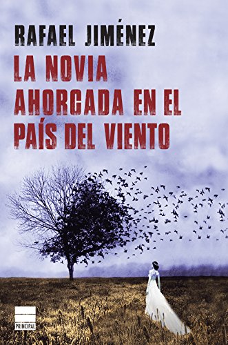 La novia ahorcada en el país del viento (Principal Noir)
