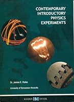 Contemporary Introductory Physics Experiments B0042NQNTI Book Cover