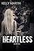 Heartless (The Heartless Series)