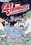 CatStronauts: Slapdash Science