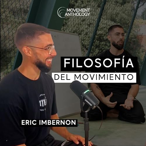 La filosof&iacute;a del Movimiento - Eric Imbernon