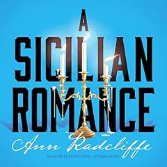 A Sicilian Romance Audiobook By Ann Radcliffe cover art