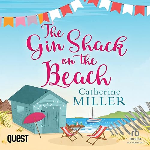 Audiobook: The Gin Shack on the Beach by Catherine Miller episode artwork