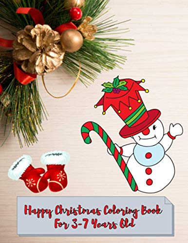 Happy Christmas Coloring Book For 3-7 Years Old: Large Print Collection Of Coloring Pages For Easy Beautiful Santa Claus & More Christmas Element’s ... New Year Lovers Boys & Kids Paperback’s image 2