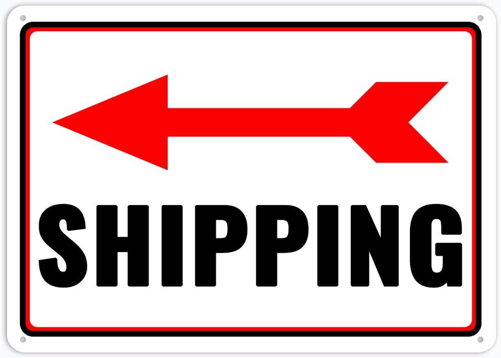 8"x12" Tin Metal Sign - Left Arrow Shipping - Decorative Plate For Shop, Yard, Garage, Outdoor Wall