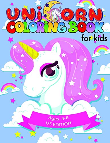 Image of Unicorn coloring book for kids ages 4-8 US edition: Magical Unicorn Coloring Books for Girls, Toddlers & Kids Ages 1, 2, 3, 4, 5, 6, 7, 8 !