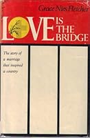 Love is the Bridge 0340023910 Book Cover