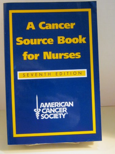 Cancer Source Book for Nurses