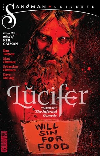 Lucifer Vol. 1: The Infernal Comedy (The Sandman Universe)