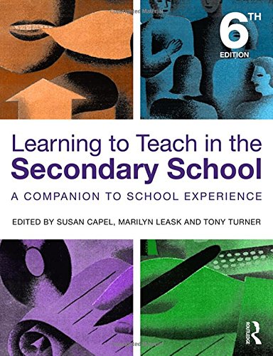 Learning to Teach in the Secondary School: a
