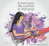 Entramado de sueños e historias 1979850453 Book Cover
