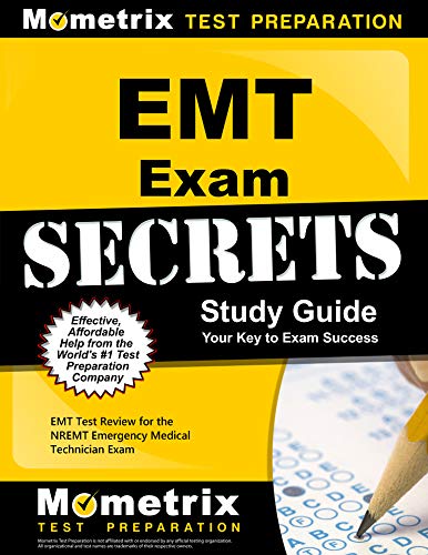 EMT Basic Exam Secrets Study Guide