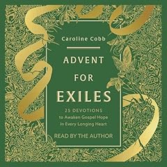 Advent for Exiles Audiolibro Por Caroline Cobb arte de portada