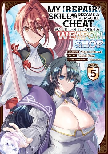 My [Repair] Skill Became a Versatile Cheat, So I Think I'll Open a Weapon Shop (Manga) Vol. 5 - image 1