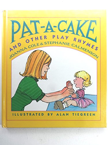 Pat-A-Cake and Other Play Rhymes: And Other Pla... 0688110398 Book Cover