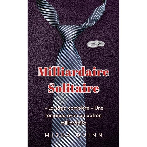 Milliardaire Solitaire – La saga complète Audiolibro Por Misha Quinn arte de portada