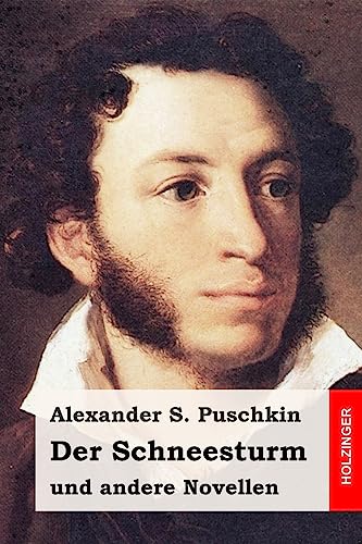 Der Schneesturm: und andere Novellen