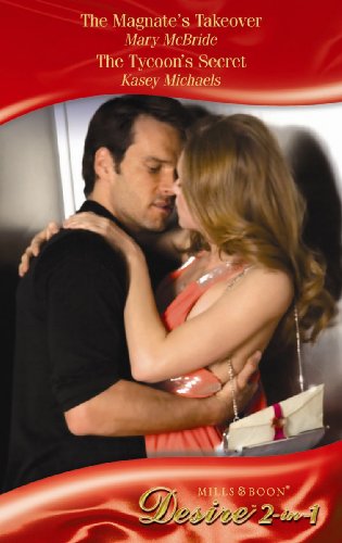 The Magnate's Takeover (With: Mary McBride)