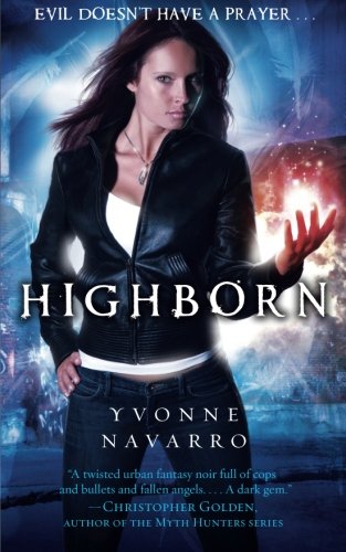 Highborn by Yvonne Navarro, a fiction book cover depicting a supernatural atmosphere with a woman, Brynna, as the central character.