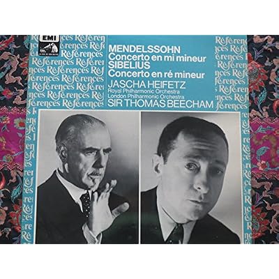 MENDELSSOHN-BARTHOLDY, Felix: Violin Concerto in E minor, op.64 - SIBELIUS, Jean: Violin Concerto -- EMI References ()-Heifetz J. (vl), Royal Phil. Orch., Beecham T. (cond)-EMI-MENDELSSOHN-BARTHOLDY Felix; SIBELIUS Jean (Finlandia)-BEECHAM Thomas Sir. (dir); HEIFETZ Jascha (violino)-Vinyl LP-EMI 051 43369