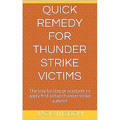 Quick Remedy For Thunder Strike Victims