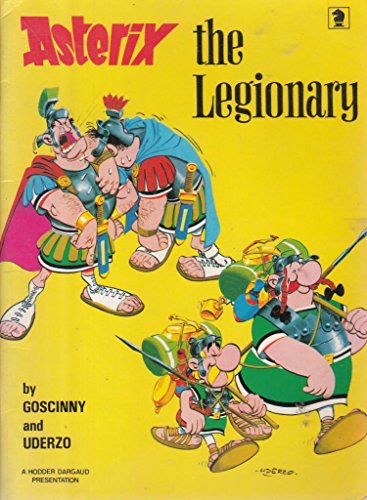 Asterix the Legionary 0340373881 Book Cover