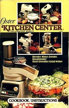 Paperback The Oster Kitchen Center Cookbook Book