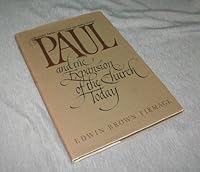 Paul and the expansion of the Church today 0877477892 Book Cover